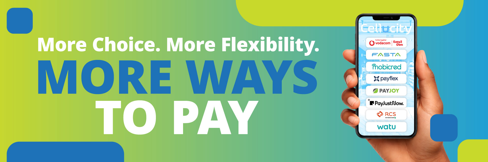 Cellucity More Ways To Pay