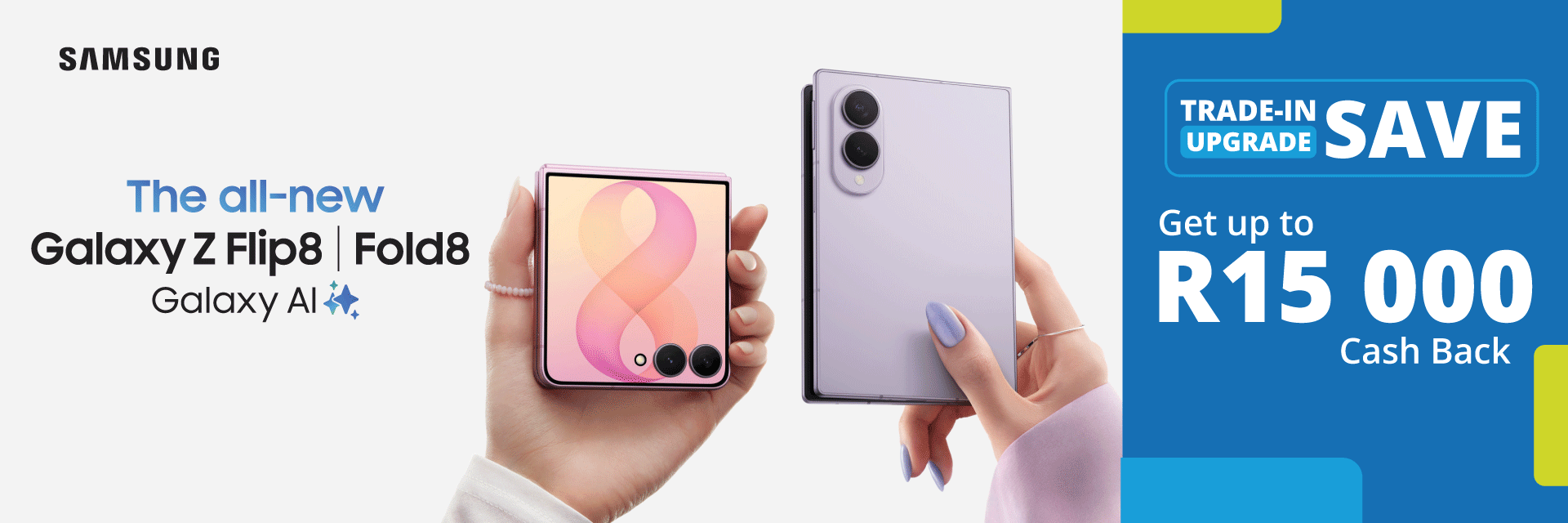 Samsung galaxy Z Fold8 | Flip 8 Trade-in Banner Samsung galaxy Z Fold8 | Flip 8 Trade-in Banner